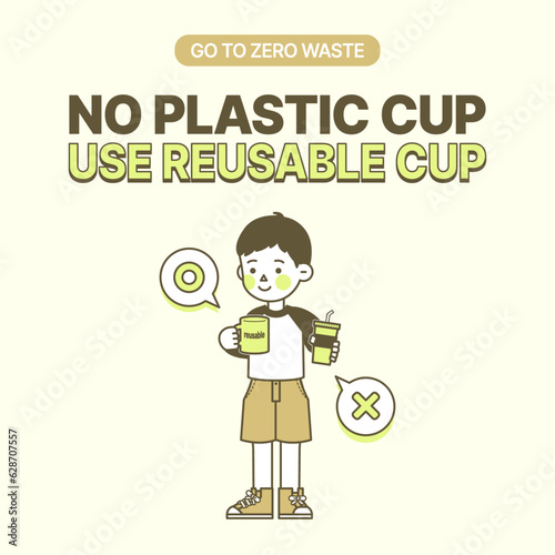 It is better to use a mug that can be used multiple times than a disposable plastic cup. photo