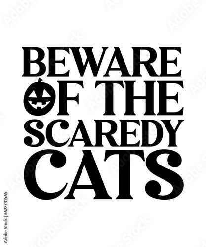 beware of the scaredy cats svg halloween t shirt.