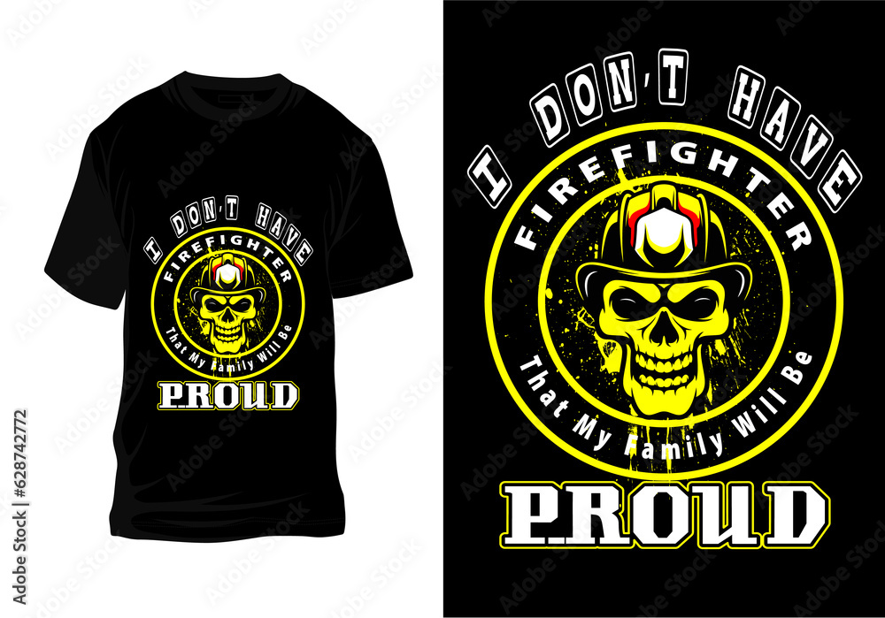 Firefighter T-shirt Design  and  T-shirt Design