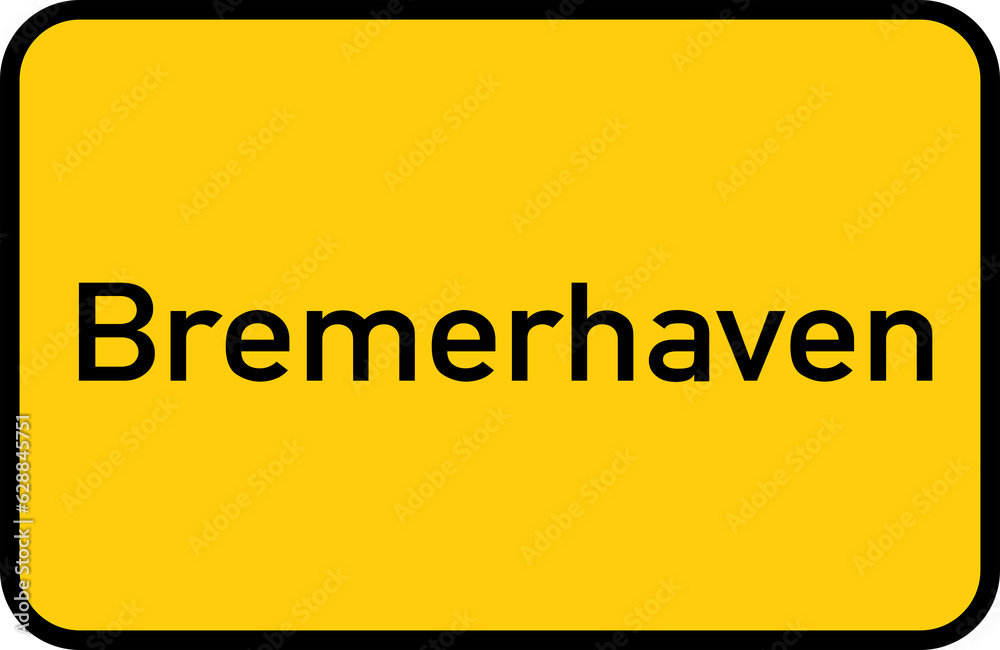 City sign of Bremerhaven - Ortsschild von Bremerhaven City sign of Bremerhaven - Ortsschild von Bremerhaven