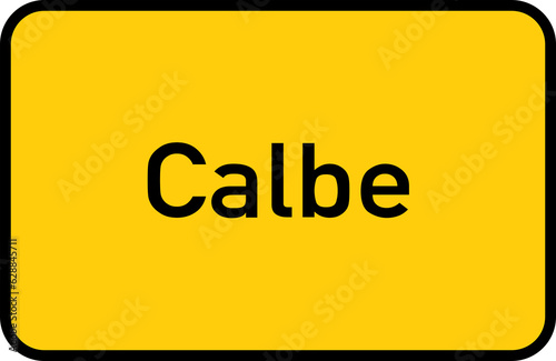 City sign of Calbe - Ortsschild von Calbe photo