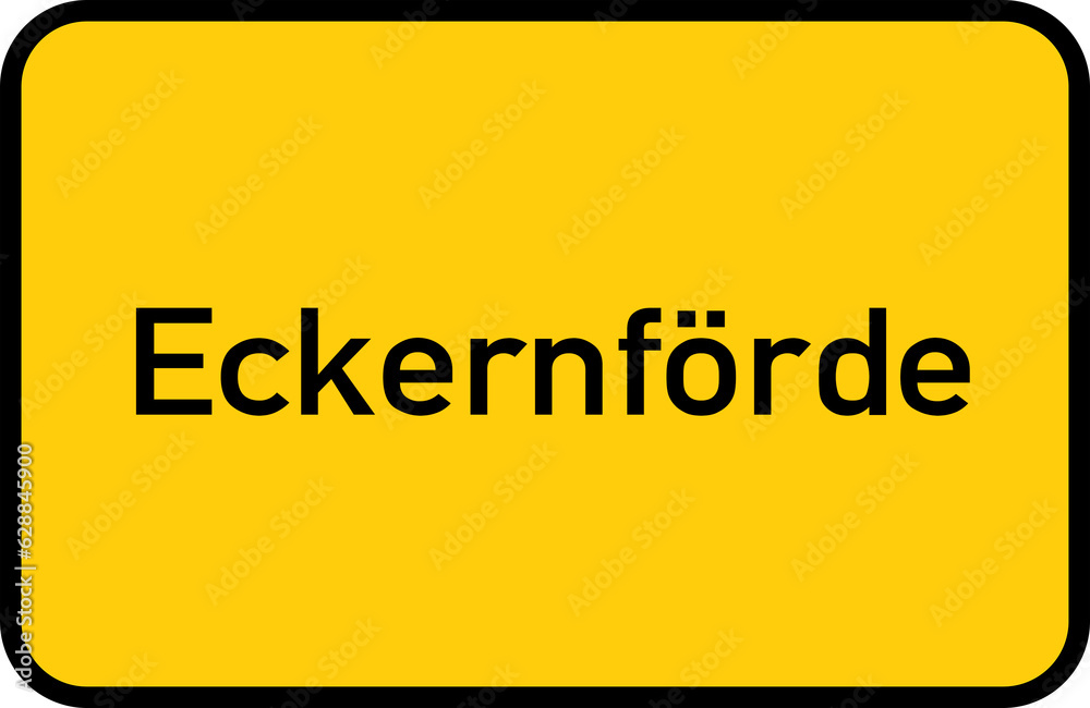 City sign of Eckernförde - Ortsschild von Eckernförde City sign of Eckernförde - Ortsschild von Eckernförde