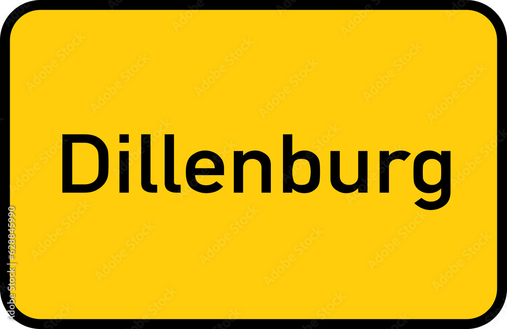 City sign of Dillenburg - Ortsschild von Dillenburg City sign of Dillenburg - Ortsschild von Dillenburg