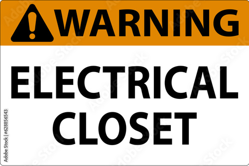 Warning Sign, Electrical Closet Sign