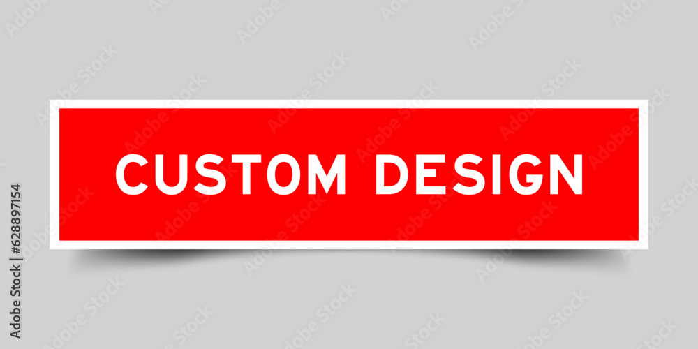 Sticker label with word custom design in red color on gray background Sticker label with word custom design in red color on gray background