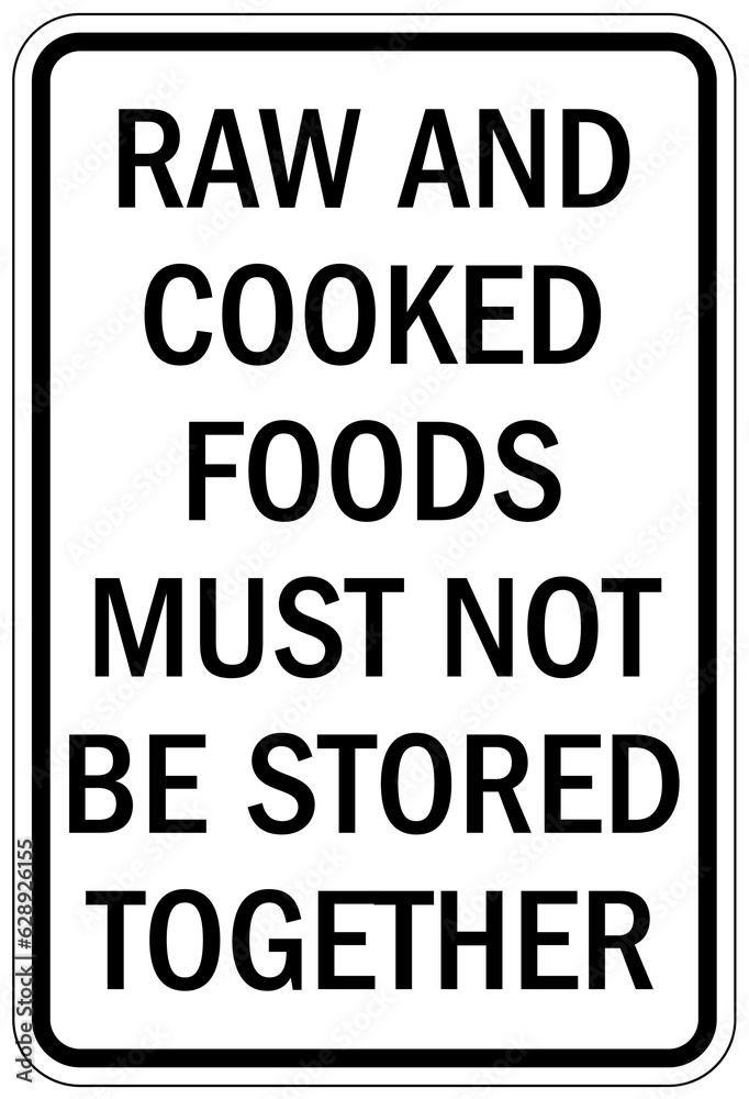 Food safety sign and labels raw and cooked food must not be stored together Stock Vector Adobe