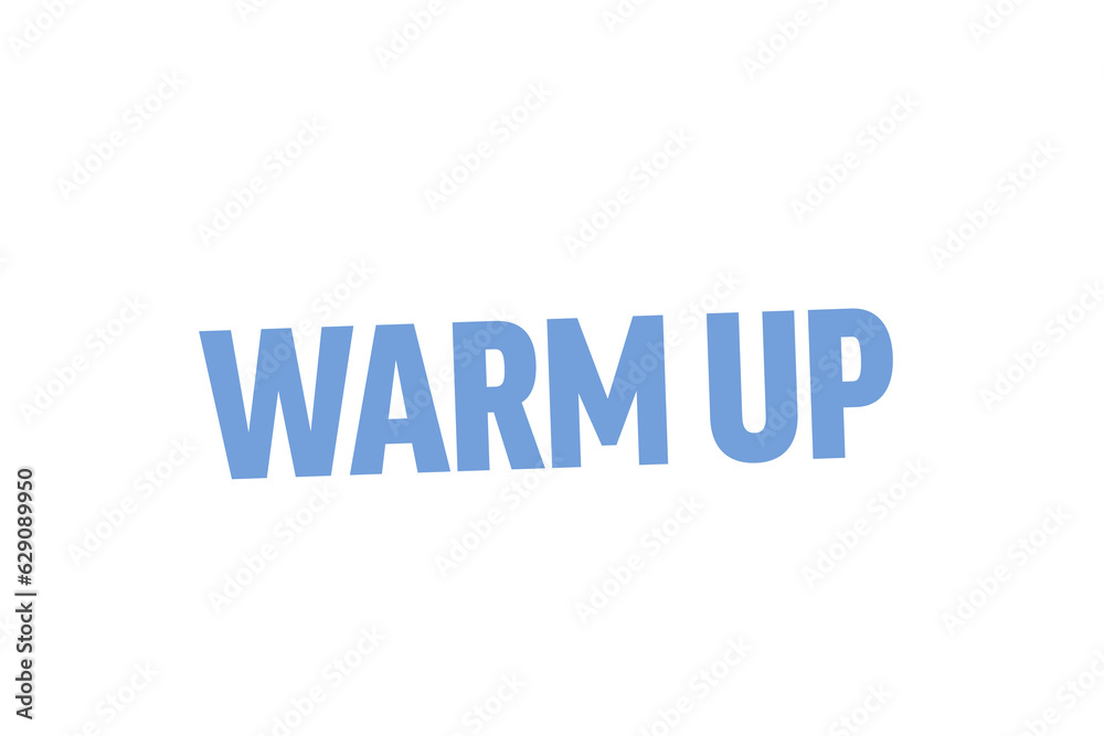 Digital png illustration of warm up text on transparent background