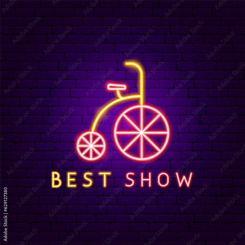 Best Show Bicycle Sign Neon Label. Vector Illustration of Entertainment Festival Glowing Symbol. Best Show Bicycle Sign Neon Label. Vector Illustration of Entertainment Festival Glowing Symbol.