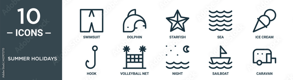 summer holidays outline icon set includes thin line swimsuit, dolphin, starfish, sea, ice cream, hook, volleyball net icons for report, presentation, diagram, web design summer holidays outline icon set includes thin line swimsuit, dolphin, starfish, sea, ice cream, hook, volleyball net icons for report, presentation, diagram, web design