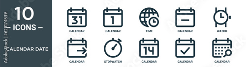 calendar date outline icon set includes thin line calendar, calendar, time, watch, stopwatch icons for report, presentation, diagram, web design
