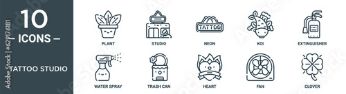 tattoo studio outline icon set includes thin line plant, studio, neon, koi, extinguisher, water spray, trash can icons for report, presentation, diagram, web design