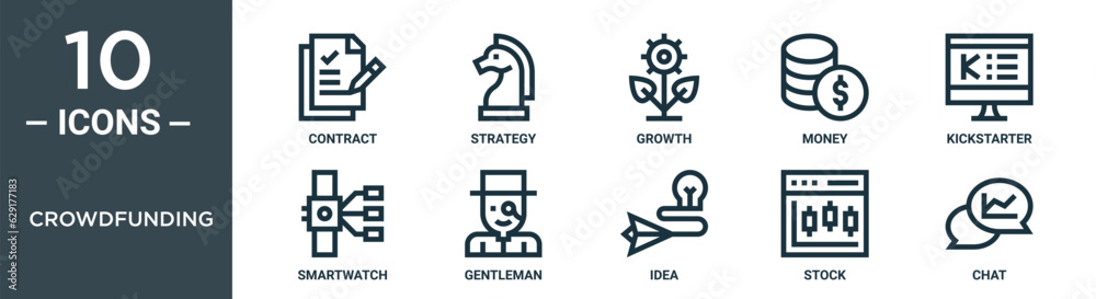 crowdfunding outline icon set includes thin line contract, strategy, growth, money, kickstarter, smartwatch, gentleman icons for report, presentation, diagram, web design crowdfunding outline icon set includes thin line contract, strategy, growth, money, kickstarter, smartwatch, gentleman icons for report, presentation, diagram, web design