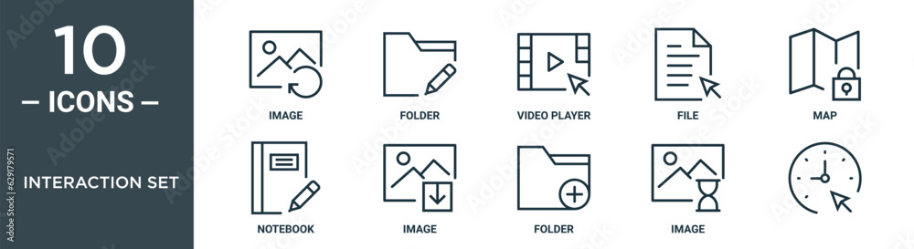 interaction set outline icon set includes thin line image, folder, video player, file, map, notebook, image icons for report, presentation, diagram, web design interaction set outline icon set includes thin line image, folder, video player, file, map, notebook, image icons for report, presentation, diagram, web design
