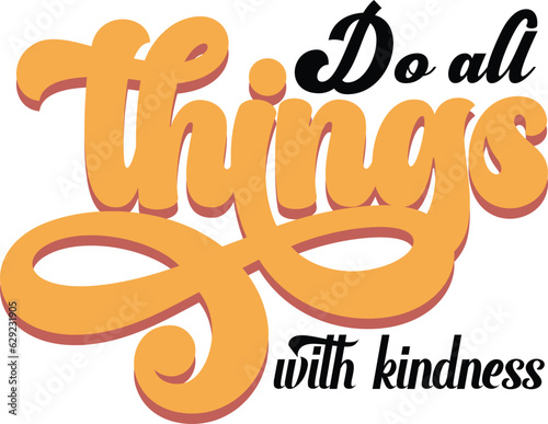 Kindness Quotes  svg design 