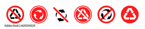 Set of no recycling icons on white background. Ban Reusable sign. Vector 10 Eps.