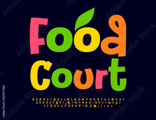 Vector funny Banner Food Court. Bright colorful Font. Creative Alphabet Letters and Numbers