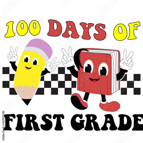 retro vintage 100 days of school, pre school, pre-k, first grade, second grade, third grade, fourth grade, fifth grade, sixth grade, vintage 100 days of school , teacher 100 days of school svg png 