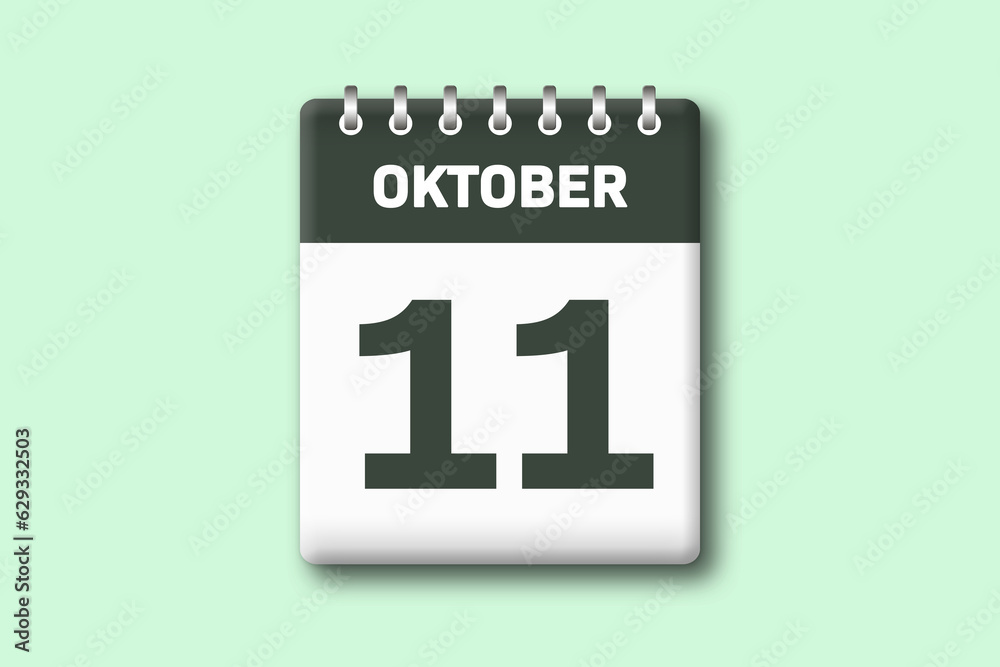 11. Oktober - Die Kalender Illustration zeigt ein Kalenderblatt auf gr?nem Hintergrund. Elfter Tag vom Monat Oktober