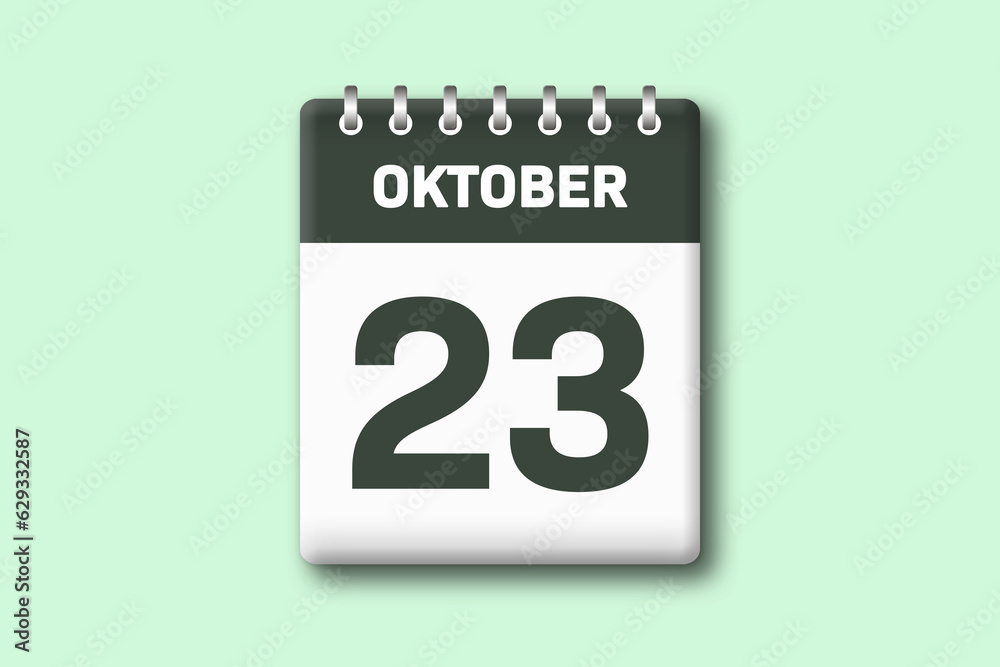 23. Oktober - Die Kalender Illustration zeigt ein Kalenderblatt auf gr?nem Hintergrund. Dreiundzwanzigster Tag vom Monat Oktober