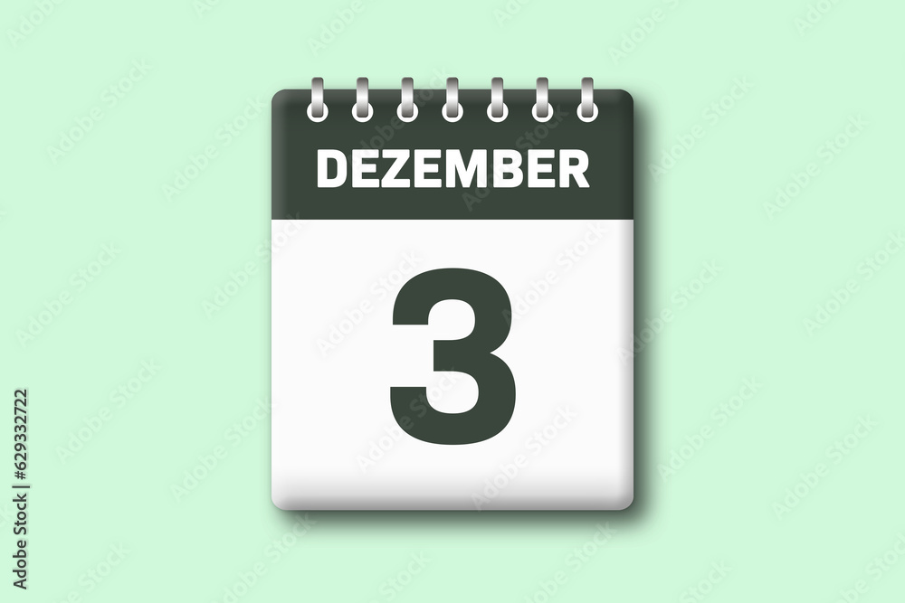3. Dezember - Die Kalender Illustration zeigt ein Kalenderblatt auf gr?nem Hintergrund. Dritter Tag vom Monat Dezember 3. Dezember - Die Kalender Illustration zeigt ein Kalenderblatt auf gr?nem Hintergrund. Dritter Tag vom Monat Dezember