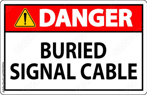 Danger Sign, Buried Signal Cable Sign © Seetwo