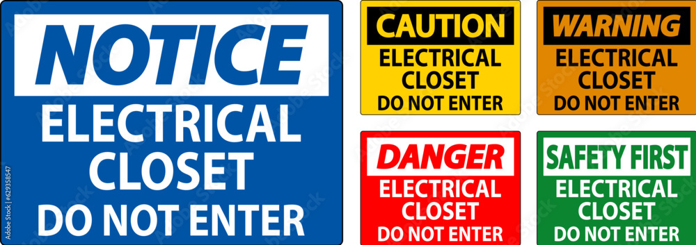 Danger Sign Electrical Closet - Do Not Enter