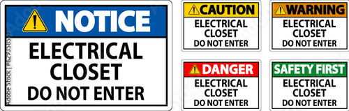 Danger Sign Electrical Closet - Do Not Enter