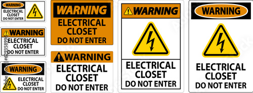 Warning Sign Electrical Closet - Do Not Enter