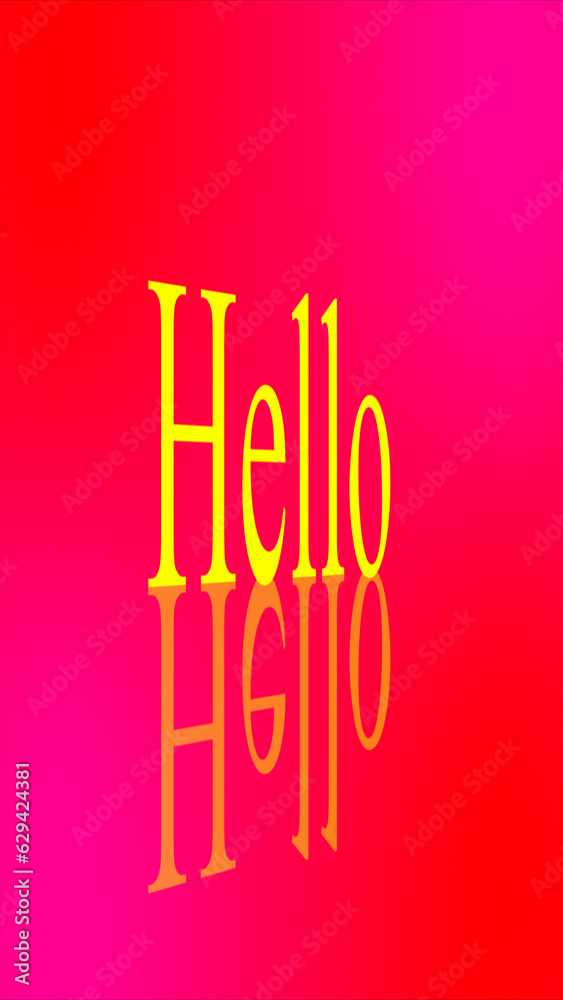 Abstract illustration of the Hello text on multicolored gradient background. Great illustration hello text for social media backgrounds in vertical high resolution. Easy to use.
