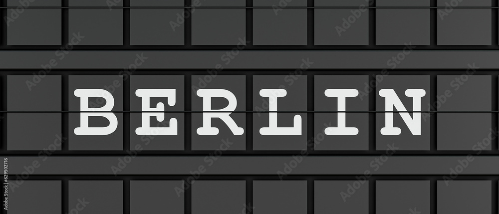 Berlin. Black arrival and departue baord and the destination Berlin. Black arrival and departue baord and the destination