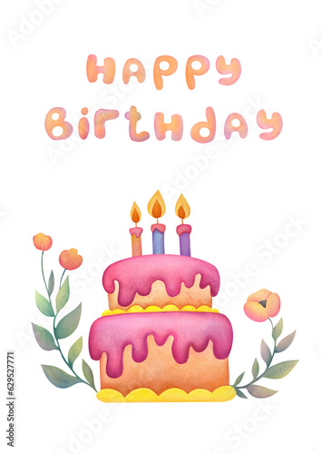 Cute colorful pastel cheerful birthday cake with candles  flowers roses  ranunculus  anemones  happy birthday text. watercolor hand painting illustration on transparent background for greeting card