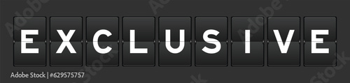 Black color analog flip board with word exclusive on gray background