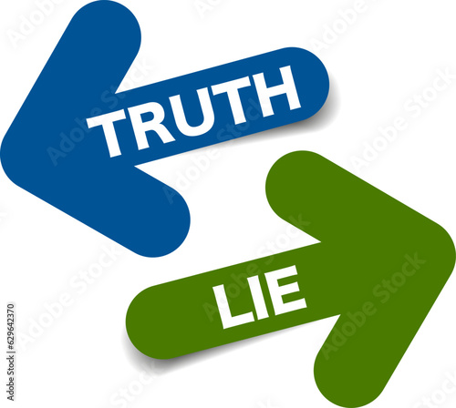 Truth and lie set of two arrows with shadow on white background - vecto