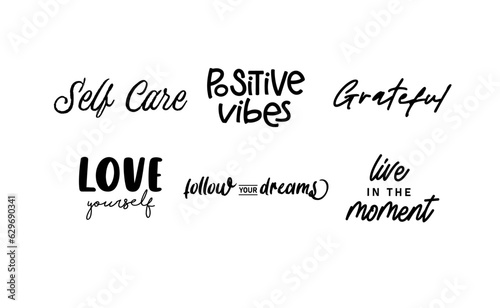 Inspirational and motivational quotes. Calligraphic lettering inspiring phrases. Handwriting positive mentality messages.