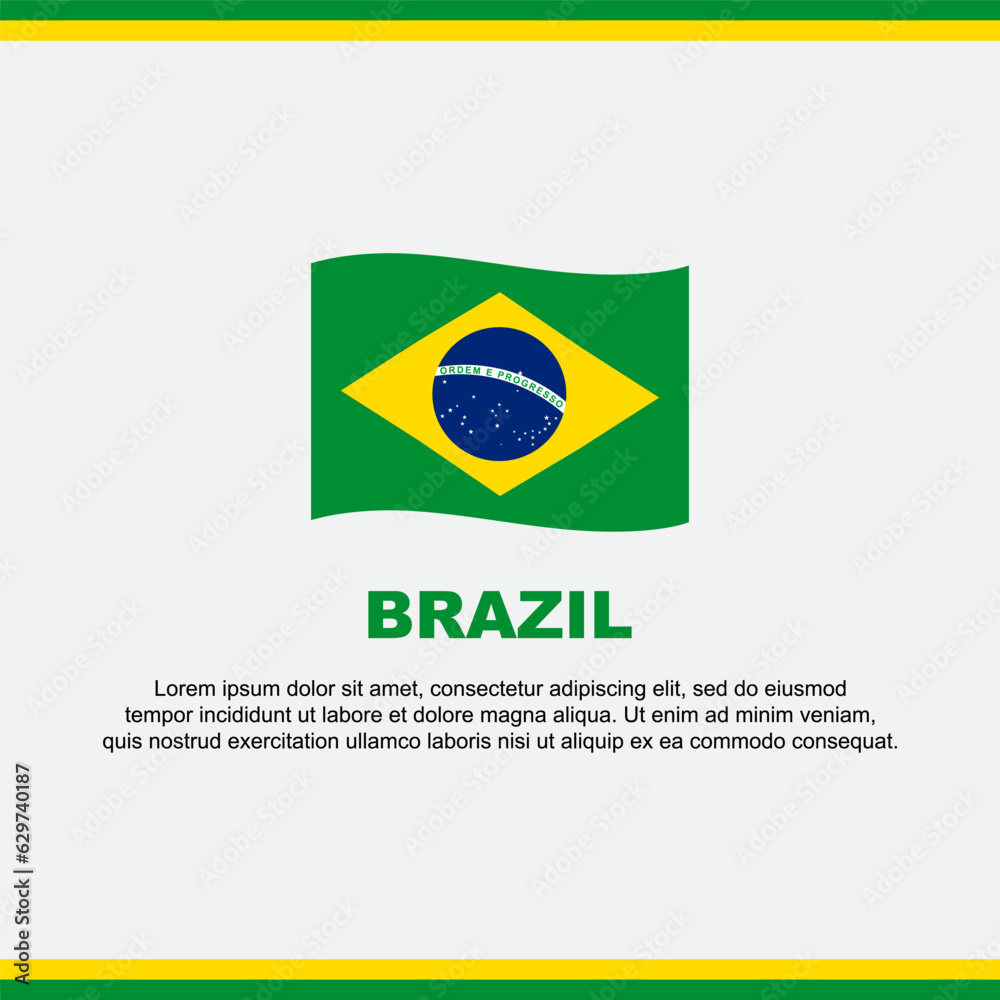 Brazil Flag Background Design Template. Brazil Independence Day Banner Social Media Post. Brazil Design