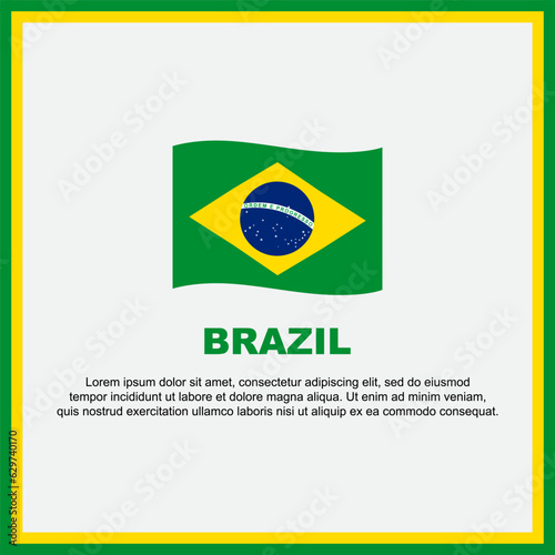 Brazil Flag Background Design Template. Brazil Independence Day Banner Social Media Post. Brazil Banner