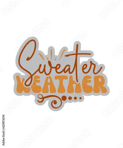 Sweater Weather svg design