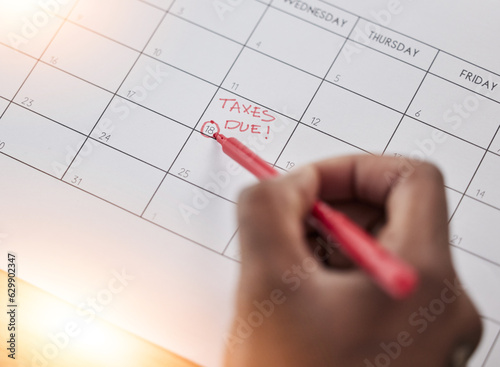 Tax, calendar and reminder on schedule for government compliance, deadline and remember date for paperwork and form. Taxes, financial audit and due payment of money, savings or income profit