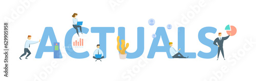 Actuals. Concept with keyword, people and icons. Flat vector illustration. Isolated on white.