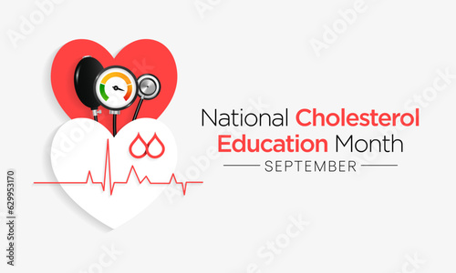 National Cholesterol Education month is observed every year during September, to raise awareness about cardiovascular disease, cholesterol, and stroke. Vector illustration