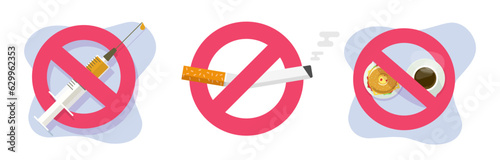 Stop smoke cigarette, drugs and fast junk food red sign icon vector graphic illustration, no doping vaccine syringe, anti bad habit symbol, dont eat junk meal addiction image clipart