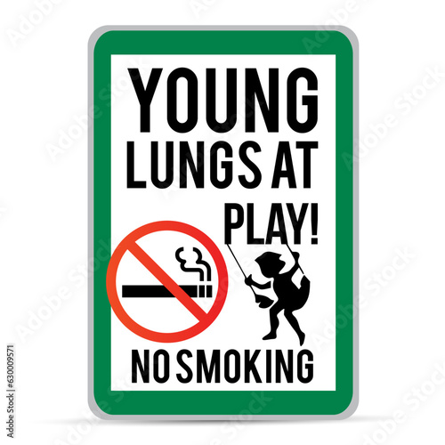 No Smoking Sign: Young Lungs At Play! No Smoking (with Kid Swinging Graphic & No Smoking Symbol. Eps 10 vector illustration.