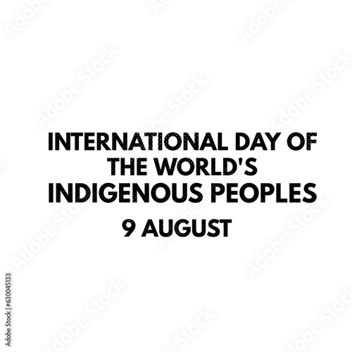 International day of the world's indigenous peoples 9 august national world 