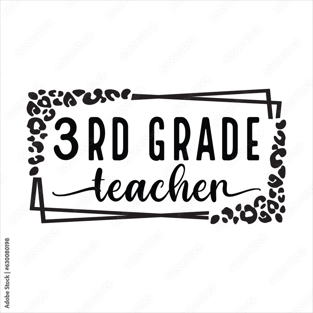 3rd Grade Teacher Grade Teacher Svg 3rd Grade Teacher Grade Teacher Svg