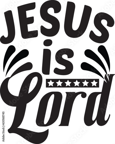 Jesus is lord photo