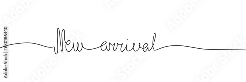 One line continuous word New arrival. Line art calligraphy, handwriting vector illustration.