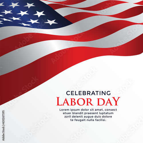 Happy Labor Day Vector greeting card or invitation card. Illustration of American national holiday with US flag