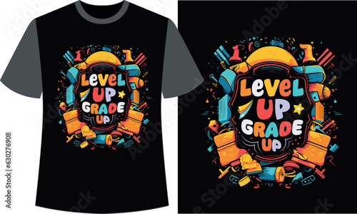 Level Up Grade Up Back to school t-shirt design photo