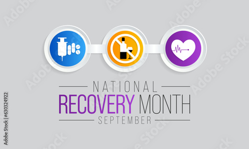 Recovery month is observed every year during September to educate the public about substance abuse treatments and mental health services. Vector illustration