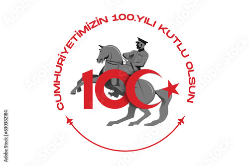 100th year of turkish republic. (Turkish: Cumhuriyetimiz 100 yaşında) The Republic of Turkey is 100 years old. Vector illustration, poster, celebration card, graphic, post and story design.